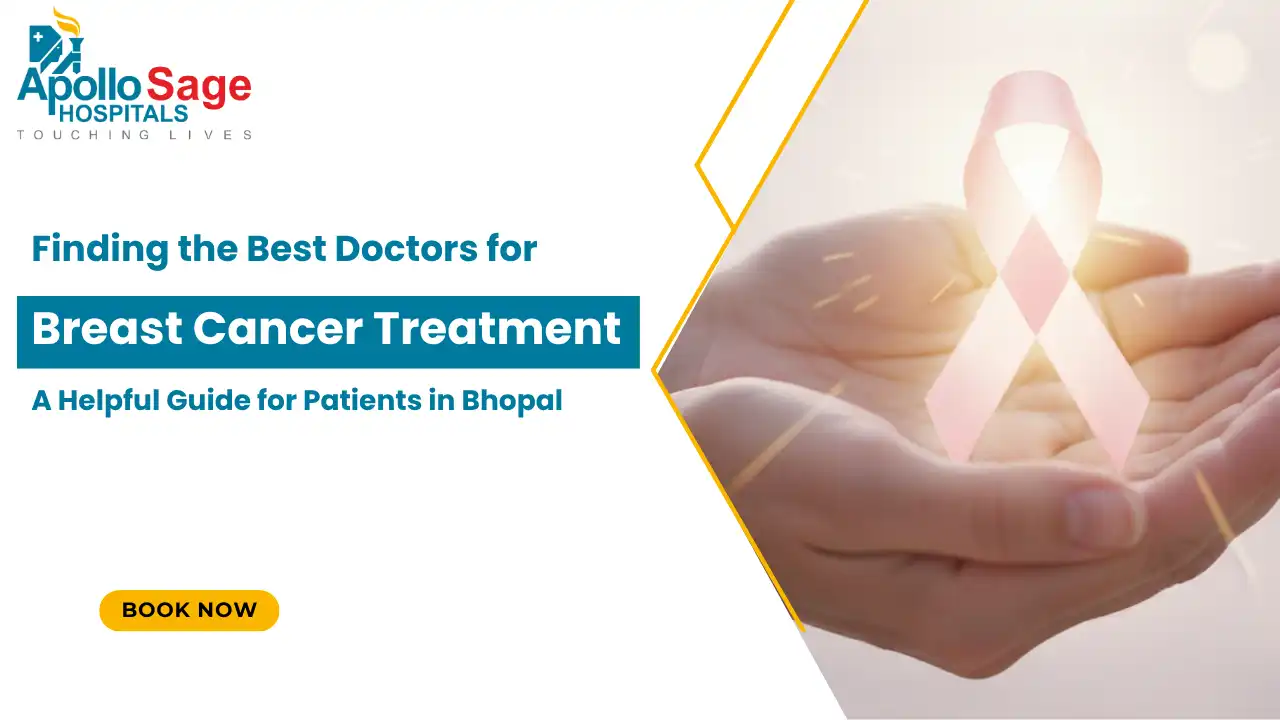 Finding the Best Doctors for Breast Cancer Treatment: A Helpful Guide for Patients in Bhopal