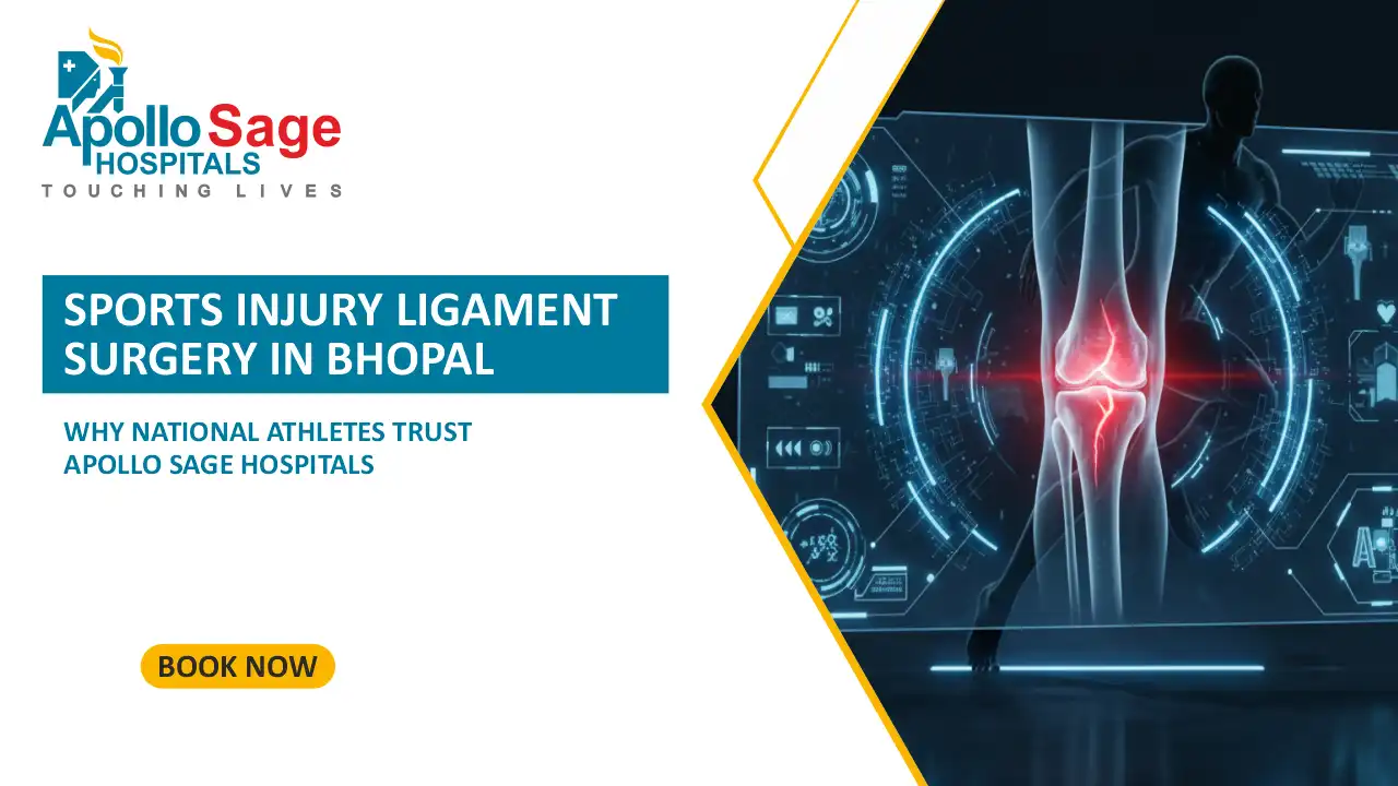 Sports Injury Ligament Surgery in Bhopal: Why National Athletes Trust Apollo Sage Hospitals