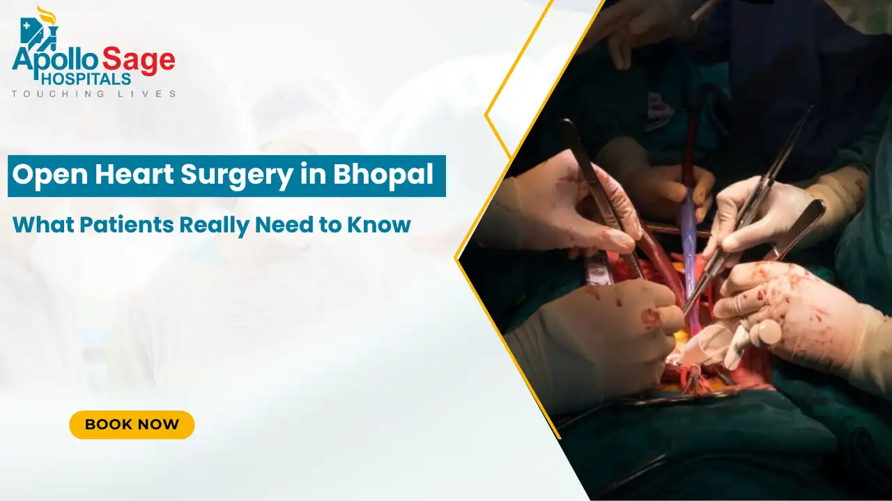 Open Heart Surgery in Bhopal: What Patients Really Need to Know